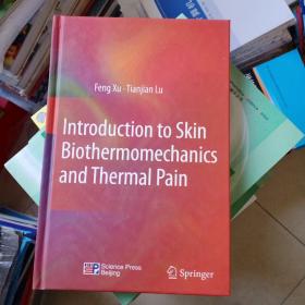 正版现货 Introduction to Skin Biothermomechanics