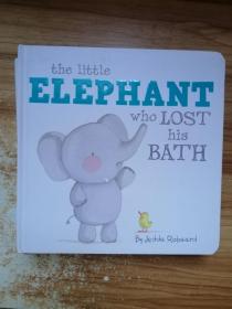 the little elephant who lost his bath