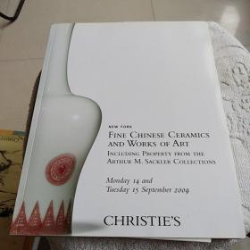 CHRISTIES：NEW YORK FINW CHINESE CERAMICS AND WORKS OF ART 2009（中国陶瓷艺术精品）