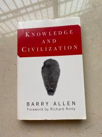 kNOWLEDGE AND CIVILIZATION