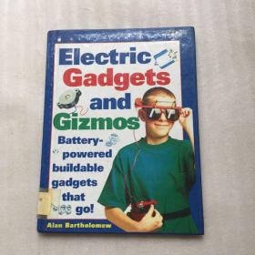 electric gadgets and gizmos【精装】