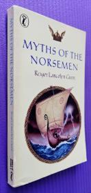 Myths of the Norsemen  《神话与传说集》（英文神话故事集  插图版 英国进口）