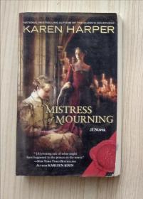 英文原版 Mistress of Mourning by Karen Harper著