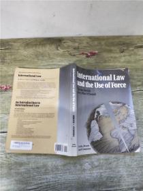 International Law and the Use of Force