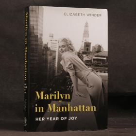 英文原版现货 Marilyn in Manhattan: HER YEAR OF JOY 梦露在曼哈顿的日子【硬精装】