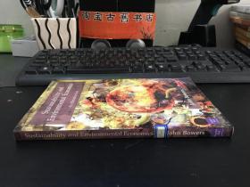 Sustainability and Environmental Economics An Alternative Text 正版现货