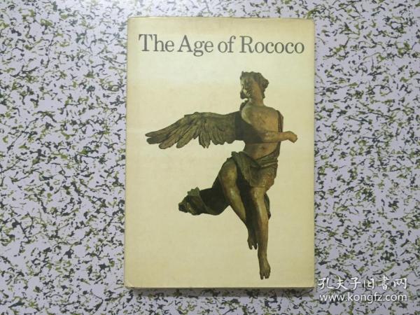 原版英法德意等外文书 The Age of Rococo （书内有大量插图）Terisio Pignatti Paul Hamlyn 1969年 32开硬精装