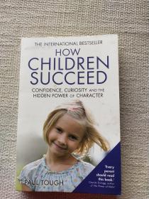 HOW CHILDREN SUCCEED