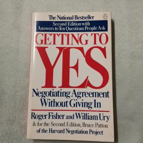 Getting to Yes：Negotiating Agreement Without Giving In