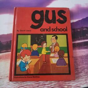 gus and school