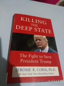 Killing  the  Deep  State
