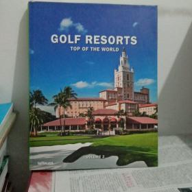 Golf Resorts Top of the World: Volume 2   精装本