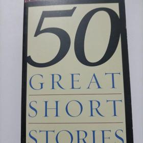 Fifty Great Short Stories