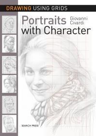 Drawing Using Grids: Portraits with Character (英语) 使用网格绘图：具有角色的肖像
