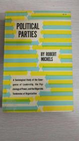 Political Parties by Robert Michels    【英文原版，品相佳】