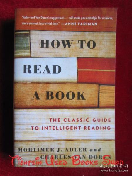 How to Read a Book: The Classic Guide to Intelligent Reading（货号TJ）如何阅读一本书：智能阅读经典指南