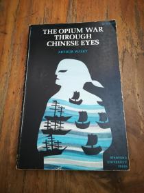 THE OPIUM WAR THROUGH CHINESE EYES