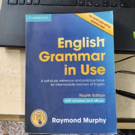 English Grammar in Use Book with Answers and Interactive eBook：Self-Study Reference and Practice Book for Intermediate Learners of English