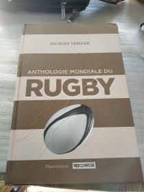 ANTHOLOGIE MONDIALE DU RUGBY