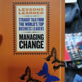 管理的改变LESSONS LEARNED: MANAGING CHANGE