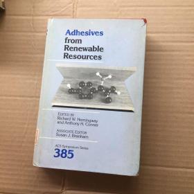 Adhesives from Renewable Resources（精装）