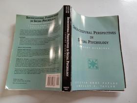 SOCIOCULTURAL PERSPECTIVES IN SOCIAL PSYCHOLOGY(社会心理学中的社会文化观点)