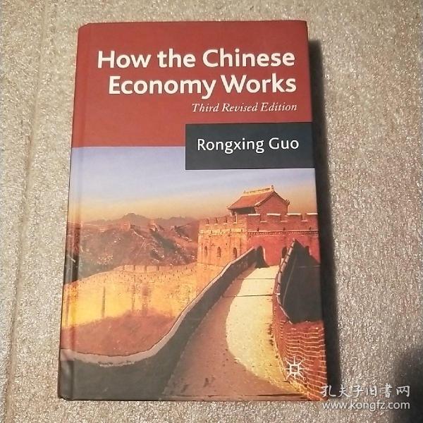 How the Chinese Economy Works Third Revised edition