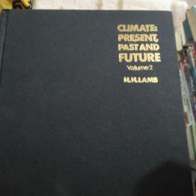 CLIMATE:PRESENT，PASTANDFUTURE(气候:现在，过去和将来，共两本合售)