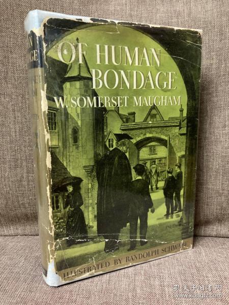 Of Human Bondage（毛姆《人生的枷锁》，难找的Randolph Schwabe插图版，布面精装，毛边，难得带护封，1937年老版书）