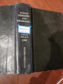 RUBBER CHEMISTRY AND TECHNOLOGY VOL.39 NO.4-5 1966 橡胶化学与工艺学 英文版