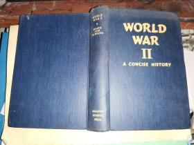 WORLD WAR II A CONCISE HISTORY  第二次世界大战简史  【签名本 批注本 1946年华盛顿原版】