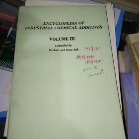 ENCYCLOPEDIA OF INDUSTRIAL CHEMICAL ADDITIVES VOLUME III 
工业化学添加剂百科全书第三卷