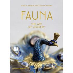 Fauna: The Art of Jewelry，动物：珠宝艺术 英文原版珠宝首饰设计