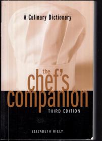 The Chef's Companion: A Culinary Dictionary