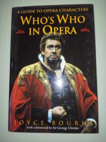 Who's Who in Opera: A GUIDE TO OPERA CHARACTERS 硬精装带書衣