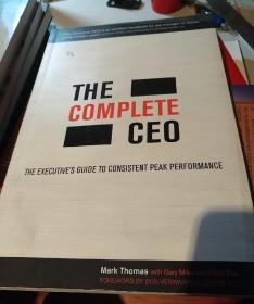 The Complete CEO: The Executive's Guide to Consistent Peak Performance