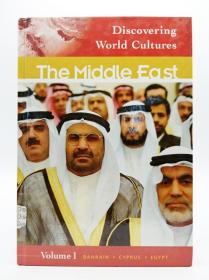 The Middle East: Bahrain、 Cyprus、 Egypt, Volume 1 (Discovering World Cultures) 英文原版-《中东：巴林、塞浦路斯、埃及》（第1卷）（世界文化探索系列）