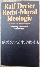 【包邮】Ralf Dreier: Recht-Moral Ideologie