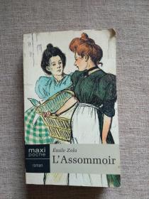 Emile Zola L'ASSOMMOIR（法语原版）