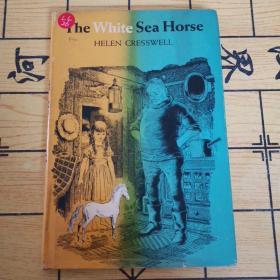 The white sea horse by Helen Cresswell