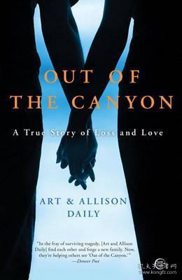 Out of the Canyon : A True Story of Loss and Love走出格伦伍德峡谷：关于失去与爱情的真实故事，英文原版