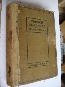 French grammar (法文原版 1901年,布面精装32开  保存良好, 无松散掉页之现象)