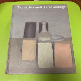 Giorgio Morandi：Late Paintings