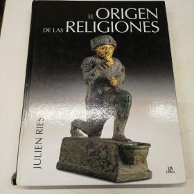 EL ORIGEN DE LAS RELIGIONES