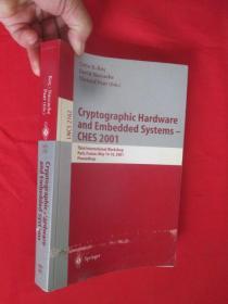 Cryptographic Hardware and Embedded System...   （小16开 ） 【详见图】