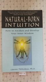 16開英文原版 Natural-born intuition：How to awaken and develop your inner wisdom