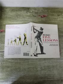 Ben Hogan's Five Lessons  The Modern Fundamentals of Golf【精装】【封面有污渍】