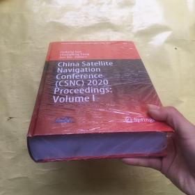 China satellite Navigation conference (CSNE)2020 Proceedings volumel