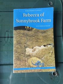 Rebecca of Sunnybrook 桑尼布鲁克农场的丽贝卡(Wordsworth Classics) 9781853261343