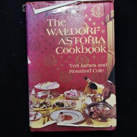 英文原版 THE WALDORF-ASTORIA COOKBOOK (精装美食系列）大16开精装 书皮破损，内页好。